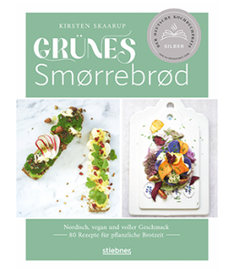 Kirsten Skaarup, Grünes Smørrebrød – Nordisch, vegan und voller Geschmack
